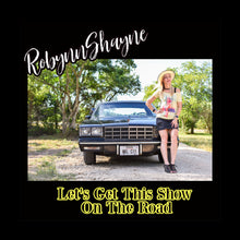 Load image into Gallery viewer, Limited Edition Let&#39;s Get This Show On The Road 12&quot; Vinyl
